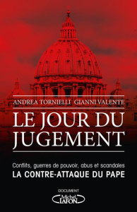 Le jour du Jugement - Tornielli Andrea ; Valente Gianni ; Gruau Elise