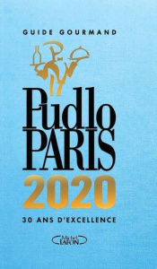 Pudlo Paris. Guide gourmand, Edition 2020 - Pudlowski Gilles