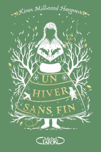 Un hiver sans fin - Millwood Hargrave Kiran