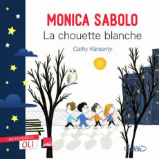 La chouette blanche - Karsenty Cathy