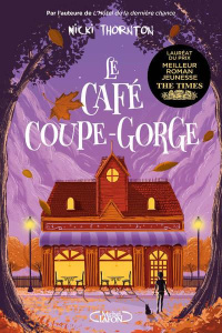 Une enquête magique de Seth Seppi : La café coupe-gorge - Thornton Nicki ; Troin Isabelle