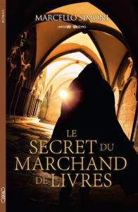 Le secret du marchand de livres (Ignace de Tolede) - Simoni Marcello