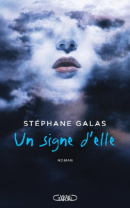 Un signe d'elle - Galas Stéphane