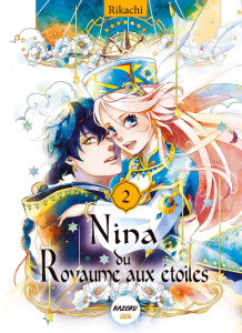 Nina du Royaume aux étoiles Tome 2 - RIKACHI