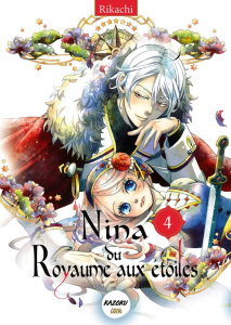 Nina du Royaume aux étoiles Tome 4 - Rikachi