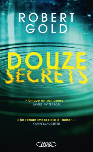 Douze secrets - Gold Robert ; Tillol Marie