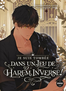 Je suis tombée dans un jeu de harem inversé ! Tome 2 - Goya ; Inui