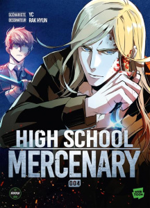 High School Mercenary Tome 4 - Yc ; Hyun Rak