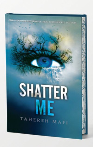 Shatter Me Tome 1 . Edition collector - Mafi Tahereh ; Chatain Jean-Noël