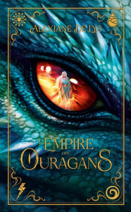 L'empire des ouragans Tome 1 - Lys Alexiane de
