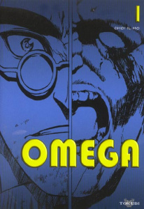 Omega. Tome 1 - Ho Choi-Il