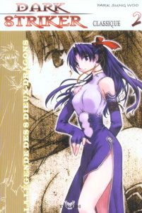 Dark Striker classique. Tome 2 - Park Sung-Woo