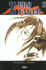 Zero Taker Tome 2 - Goon Kim ; Choi Yoonyeol