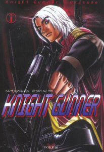Knight Gunner. Tome 1 - Koh Jung-Uk ; Chun Ki-Ho