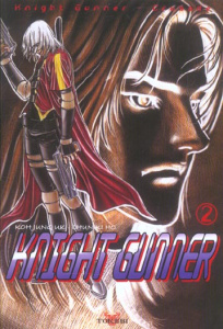 Knight Gunner. Tome 2 - Koh Jung-Uk ; Chun Ki-Ho ; Amoruso Kette