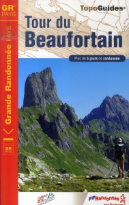 Tour du Beaufortain. Plus de 5 jours de randonnée - COLLECTIF