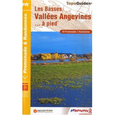 Les basses vallées angevines... à pied. 20 Promenades & randonnées - COLLECTIF