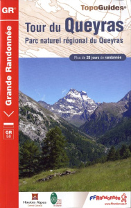 Tour du Queyras. Parc naturel régional du Queyras. Plus de 20 jours de randonnée - COLLECTIF