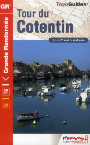 Tour du Cotentin. Plus de 25 jours de randonnée - COLLECTIF
