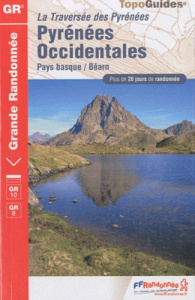Pyrénées-occidentales. Traversée des Pyrénées. Pays basque, Béarn. Plus de 20 jours de randonnée - COLLECTIF