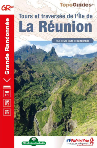 Tours et traversée de l'île de la Réunion - COLLECTIF