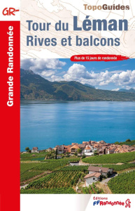 Tour du Léman. Rives et balcons - COLLECTIF
