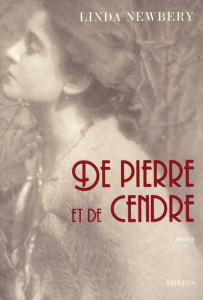 De pierre et de cendre - Newbery Linda ; Antoine Joseph