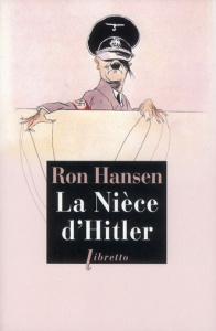 La nièce d'Hitler - Hansen Ron ; Lamoine Sylviane