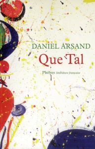 Que Tal - Arsand Daniel