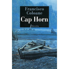 Cap Horn - Coloane Francisco ; Gaudry François