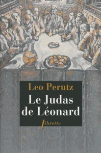 Le Judas de Léonard - Perutz Leo ; Keyser Martine