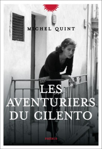 Les aventuriers du cilento - Quint Michel