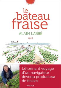 Le bateau fraise - Labbé Alain