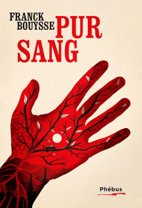 La marche du rêveur Tome 1 : Pur sang - Bouysse Franck