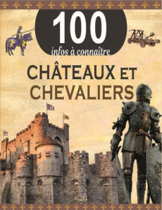 Châteaux et chevaliers - Walker Jane ; Tames Richard
