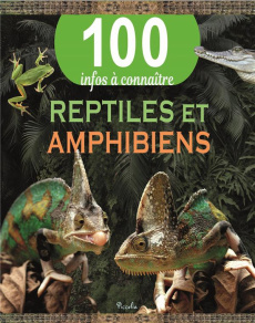 Reptiles et amphibiens - Kay Ann ; La Bédoyère Camilla de