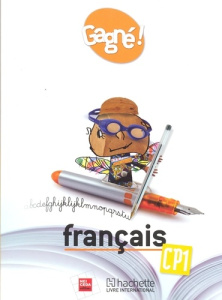 Gagné ! Français CP1 Elève - RCI - COLLECTIF