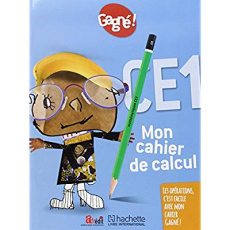 Mon cahier de calcul CE1 Gagné ! - Martinez Aurélien