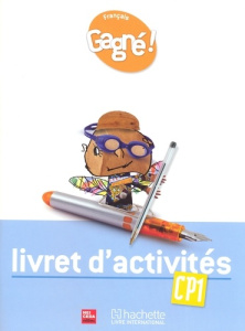 Gagné ! Français CP1 Livret d'activités - RCI - COLLECTIF
