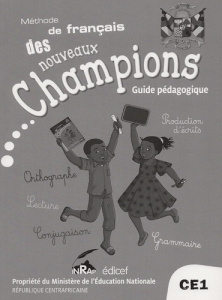 Français CE1 Le français des Nouveaux Champions. Guide pédagogique, Edition 2019 - COLLECTIF