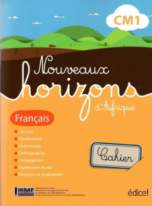 Nouveaux Horizons d'Afrique Français CM1 Congo B Cahier - COLLECTIF D'AUTEURS