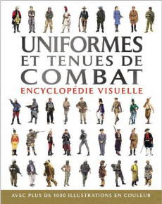 Uniformes et tenues de combat / Encyclopédie visuelle - McNab Chris
