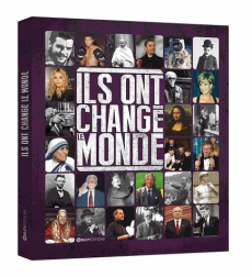 Ils ont changé le monde - Collectif