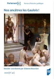 Parlement[s N° 32/2020 : Nos ancêtres les Gaulois ! - Bourdon Etienne