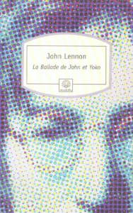 La Ballade de John et Yoko - Lennon John ; Derblum Corine