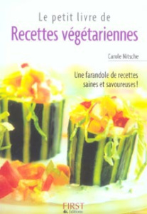 Recettes végétariennes - Nitsche Carole ; Le Bras Florence