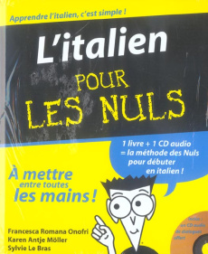 L'italien pour les nuls. Avec 1 CD audio - Onofri Francesca Romana ; Möller Karen Antje ; Le