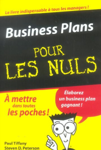 Business Plans pour les Nuls - Tiffany Paul ; Peterson Steven-D ; Raimond Claude