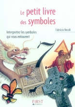 Le petit livre des symboles - Vecoli Fabrizio
