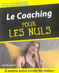 Le Coaching pour les nuls - Mumford Jeni ; Billon Christophe